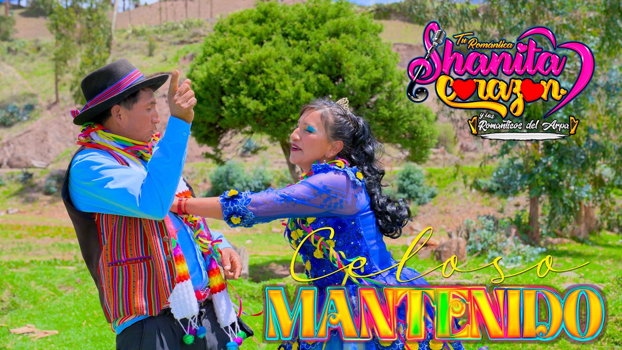 ♬♫💞SHANITA CORAZON♬♫💞⏩ CELOSO MANTENIDO⏪ PRIMICIA CARNAVALES 2026♪♫♬