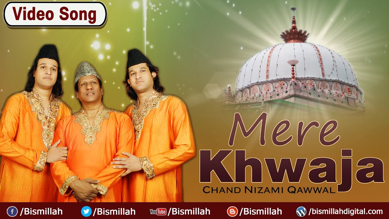 Mere Khwaja Ka Roza Salamat Rahe | Chand Nizami Qawwal | Khwaja Ji New Qawwali 2016 | Bismillah