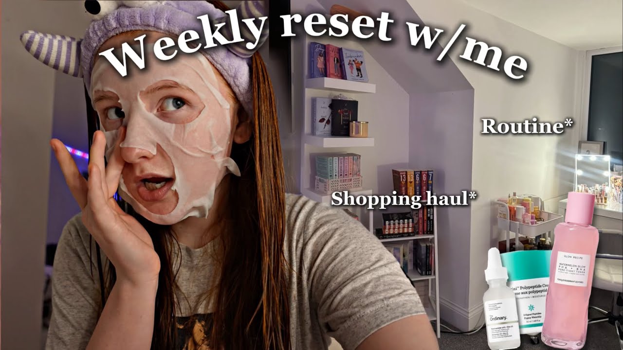 WEEKLY RESET W/ME!! *routine, haul, vlog*