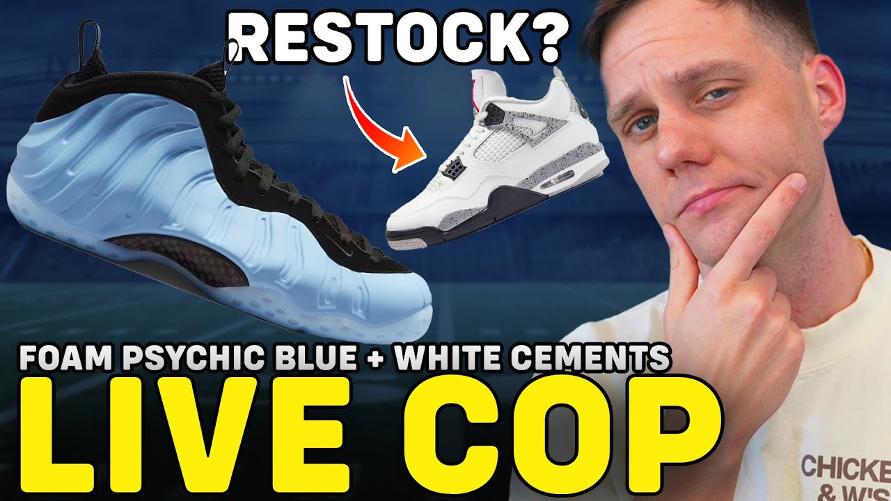 LIVE COP: NIKE AIR FOAMPOSITE  & AIR JORDAN 4 WHITE CEMENT RESTOCK SOON?