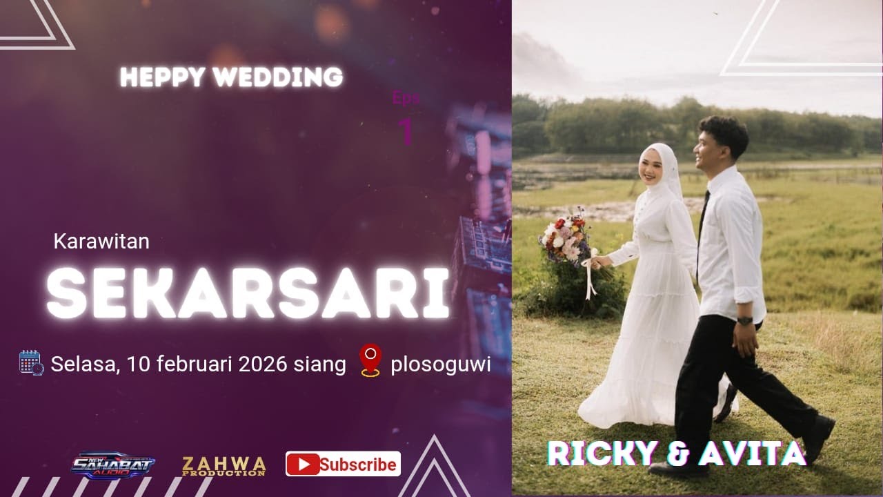 LIVE KARAWITAN SEKAR SARI WEDDING RICKY & AVITA PLOSOGUWI 10-02-2026 SAHABAT AUDIO_ZAHWA MEDIA
