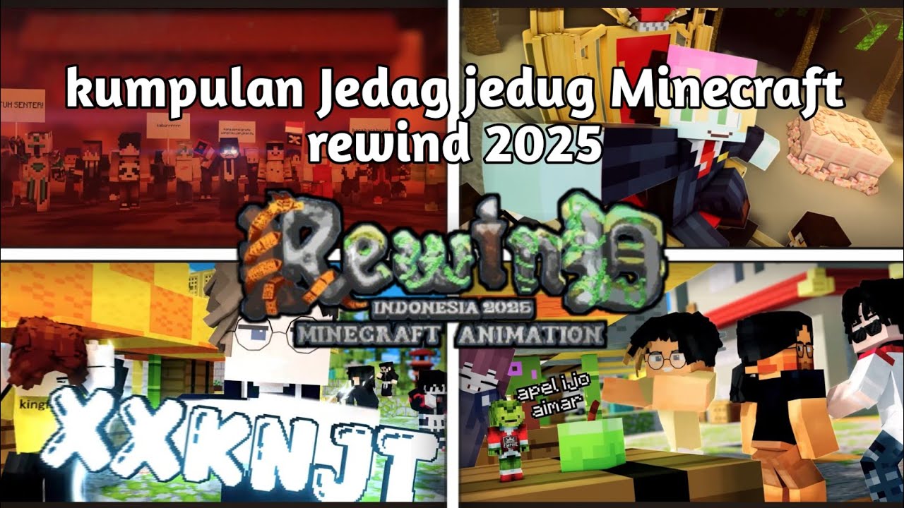 KUMPULAN JEDAG JEDUG MINECRAFT REWIND 2025 #47 