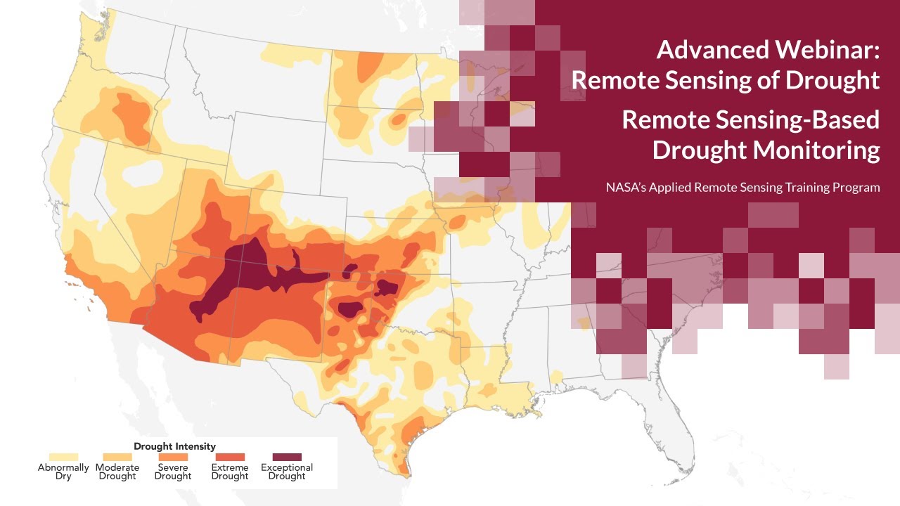 NASA ARSET: Remote Sensing-Based Drought Monitoring, Session 1/2