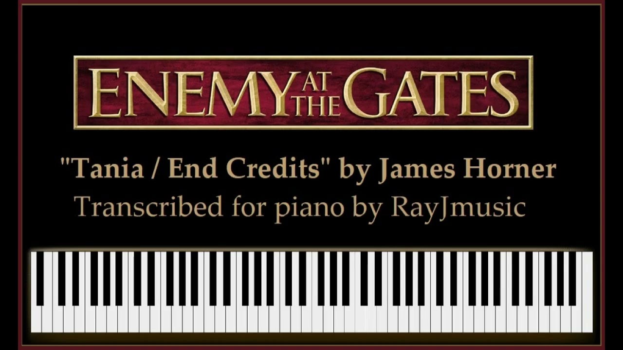 ENEMY AT THE GATES - Piano - Tania/End Credits