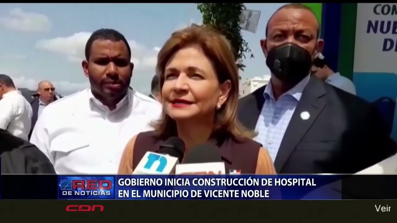 Gobierno inicia construcción de hospital en el municipio de Vicente Noble
