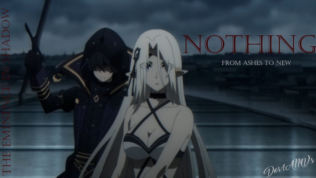 The Eminence in Shadow [AMV/EDIT] Nothing