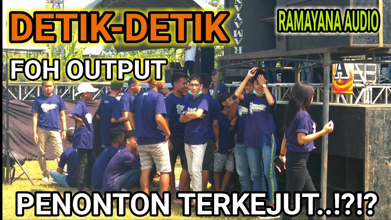 KAGET...!! Inilah reaksi penonton saat FOH OUTPUT Sound RAMAYANA AUDIO