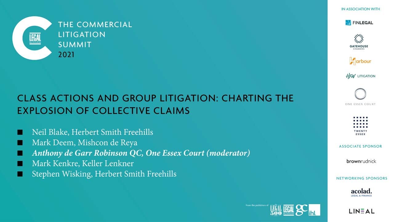 The Commercial Litigation Summit &ndash; Class actions and group litigation