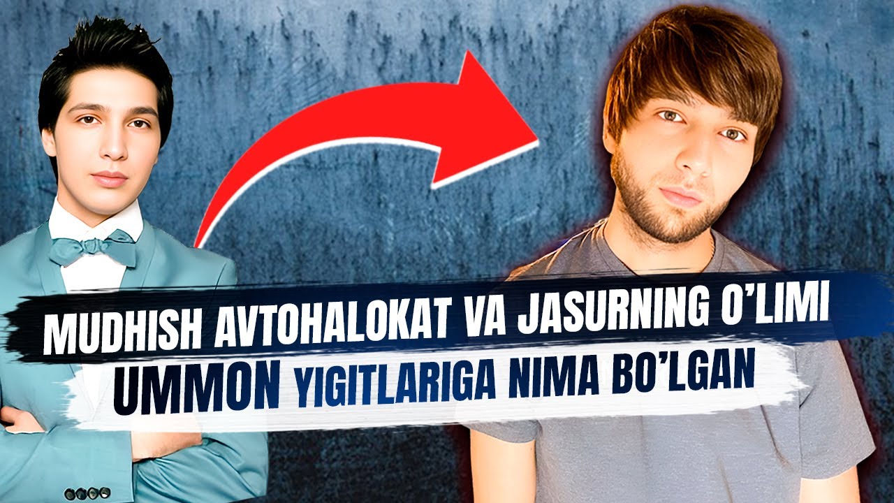 Мудхиш автохалокат ва Жасурнинг улими Уммон йигитларига нима булган