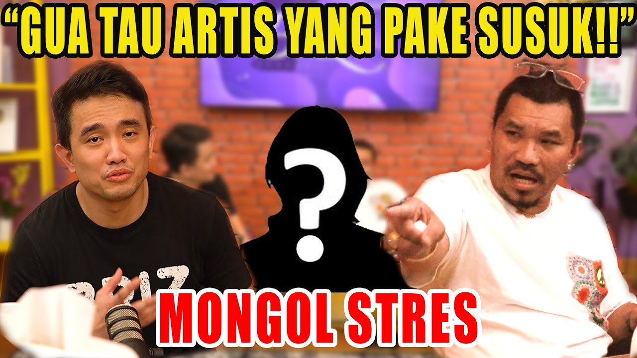 PERJALANAN MONGOL STRES DARI SATANIC ASISTEN ARTIS HINGGA JADI KOMEDIAN TERMAHAL..