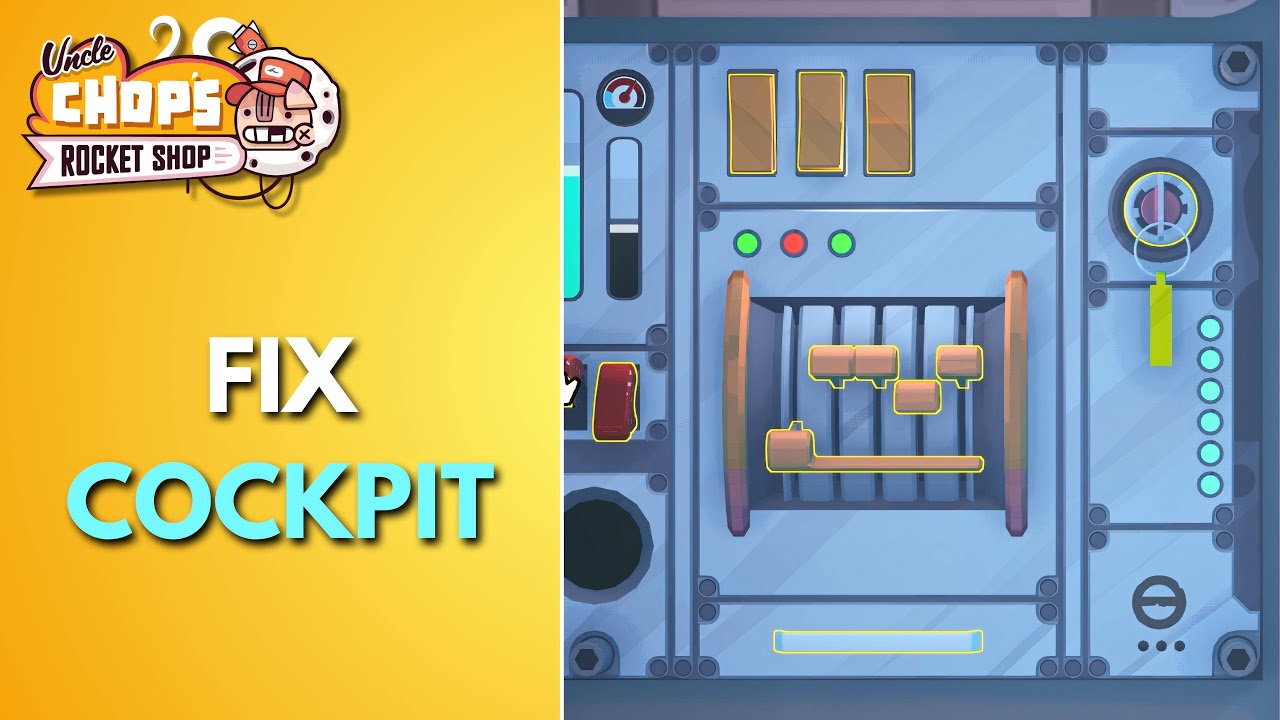 Uncle Chop's Rocket Shop - Cockpit Module - Fix Full Job Complete Guide (Orange Modules)