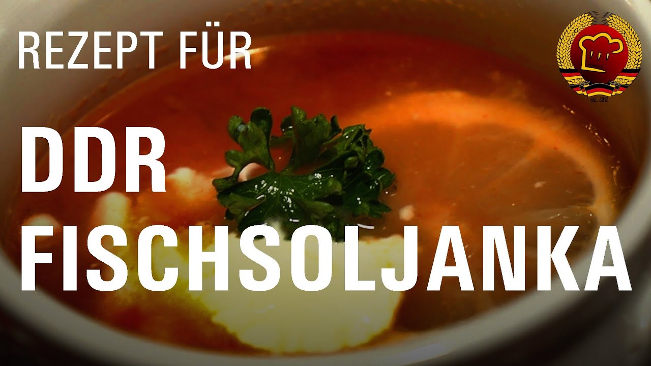 Die beliebte DDR Fischsoljanka kannst du mit diesem DDR Rezept einfach selber kochen