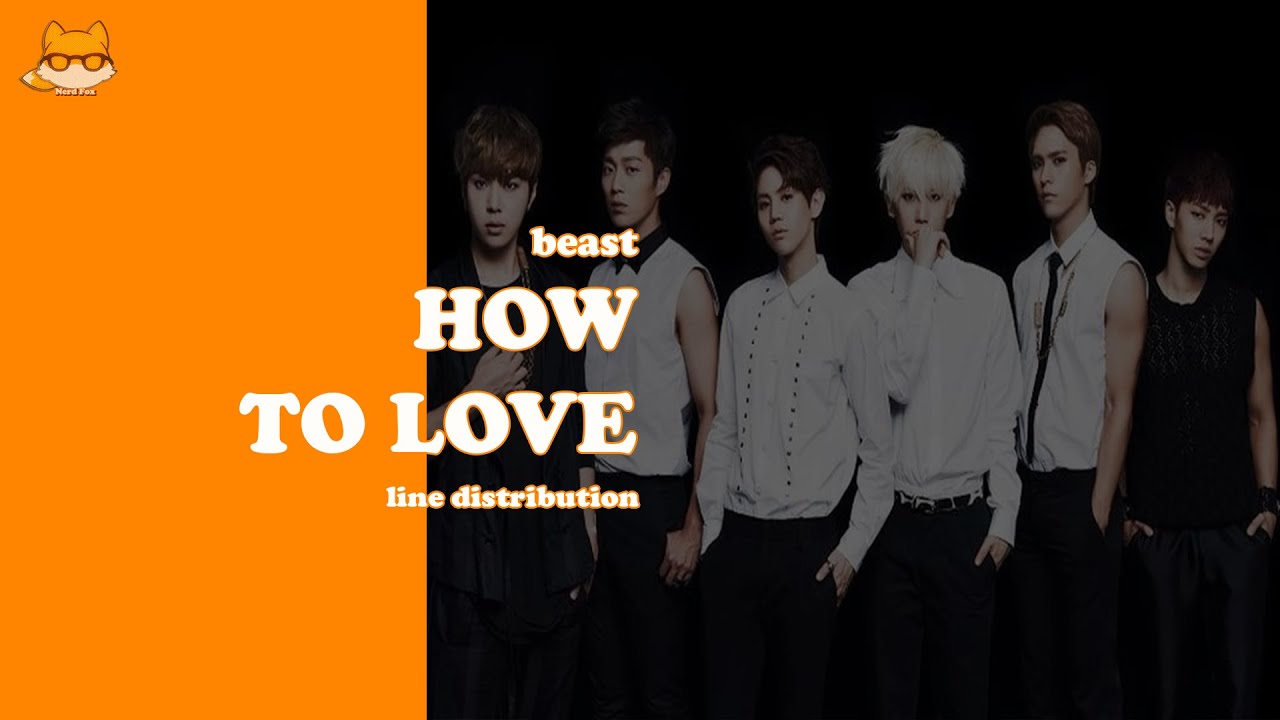Line Distribution: Beast - How to Love