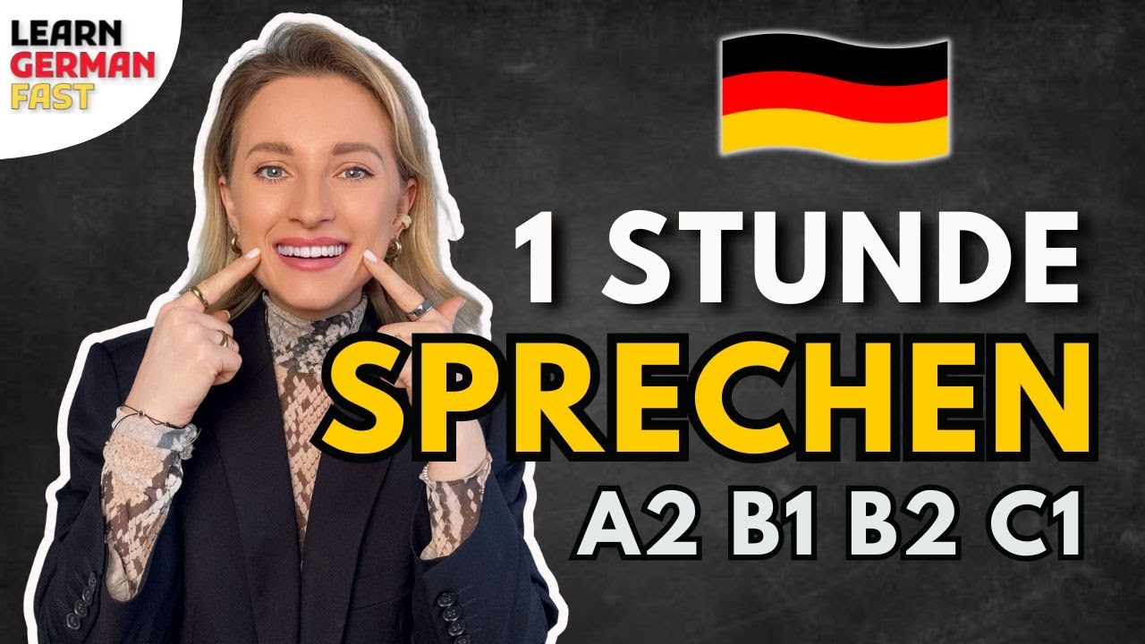 1 Stunde SPRECHEN - Deutsch verbessern  🇩🇪 Learn German Fast