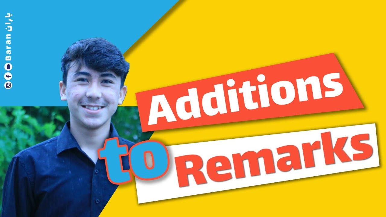 Additions to Remarks - ضمایم بر نظریات