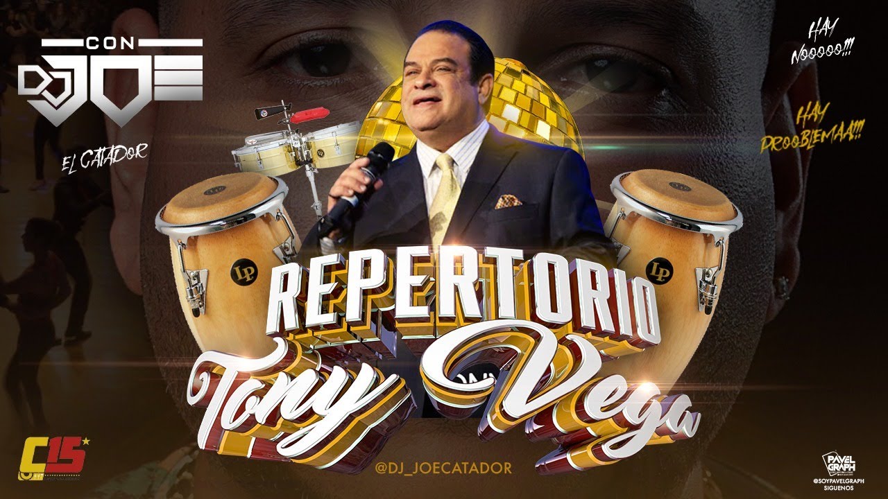 TONY VEGA  #Repertorio Con Dj Joe El Catador Mezcla en Vivo  ComboDeLos15
