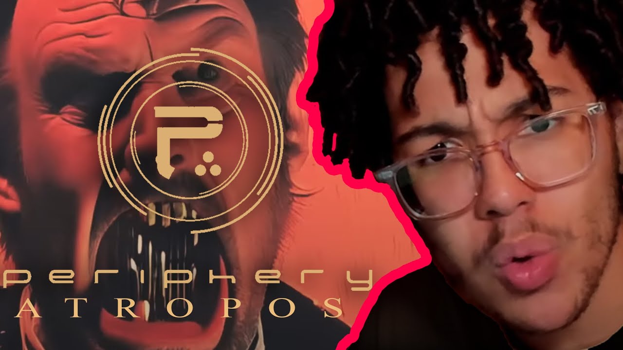 MEDITATIVE AND CHUNKY!!! | Periphery - Atropos (Reaction/Review)