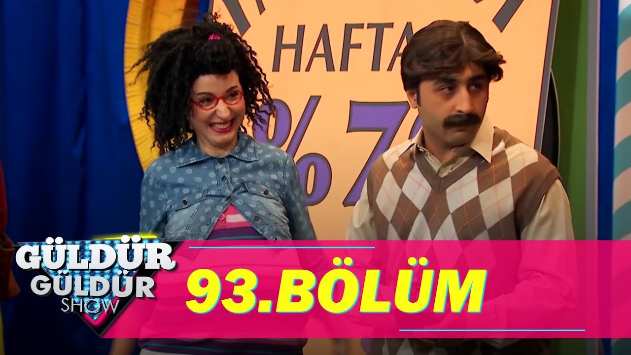 Güldür Güldür Show 93.Bölüm (Tek Parça Full HD)