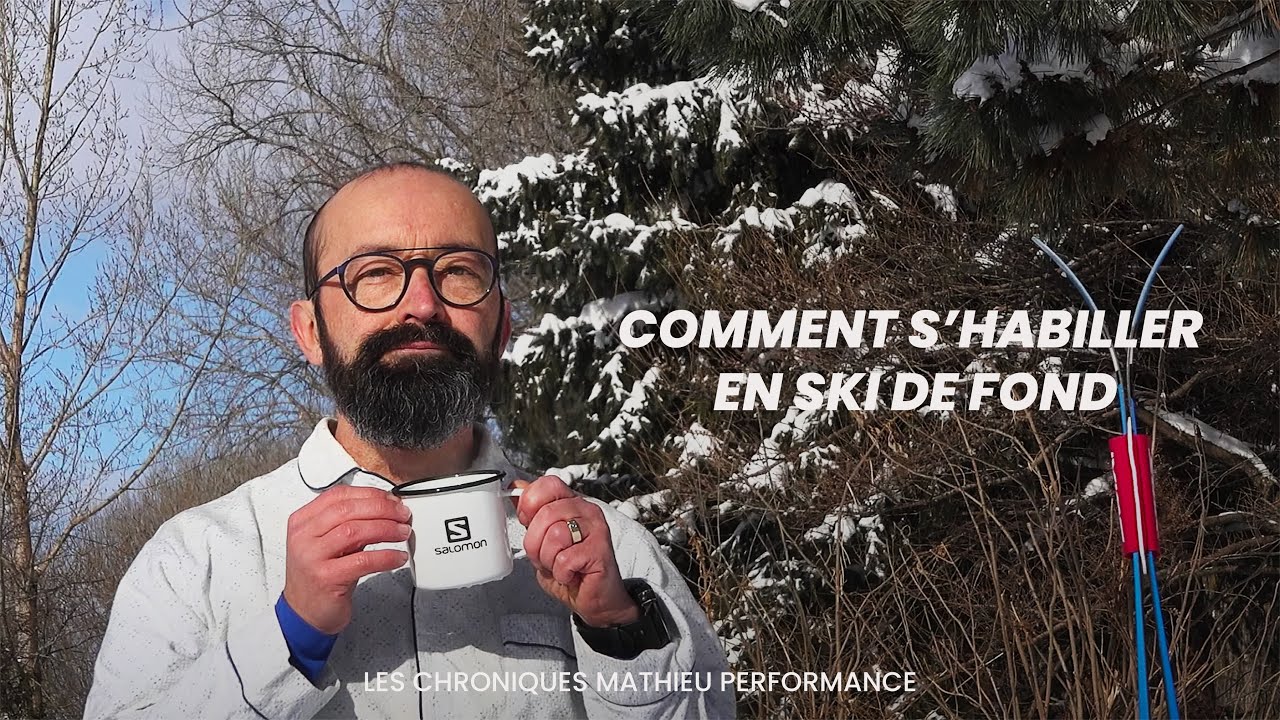 Comment s'habiller en ski de fond
