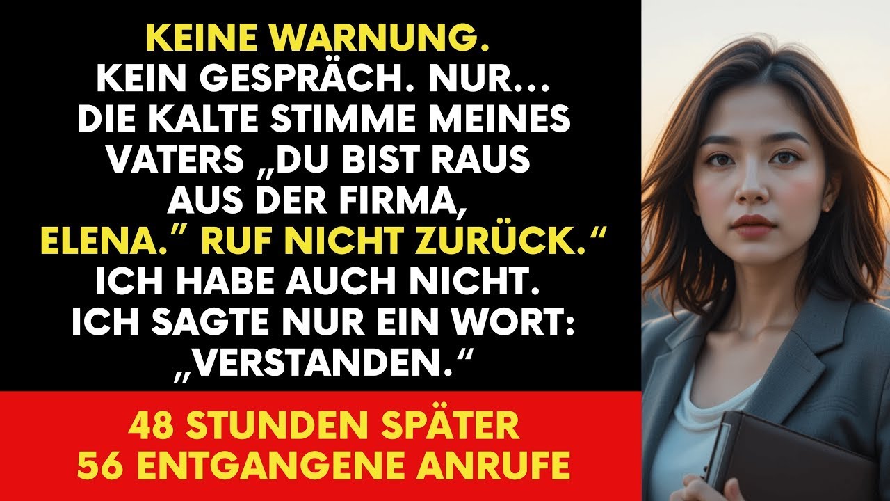 Sie warf mich aus dem Familienunternehmen – Ich sagte nur  ‚Verstanden ‘
