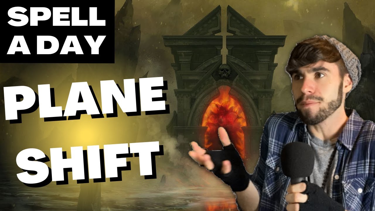 PLANE SHIFT | Hail Mary Instant Win Spell - Spell A Day D&D 5E +1