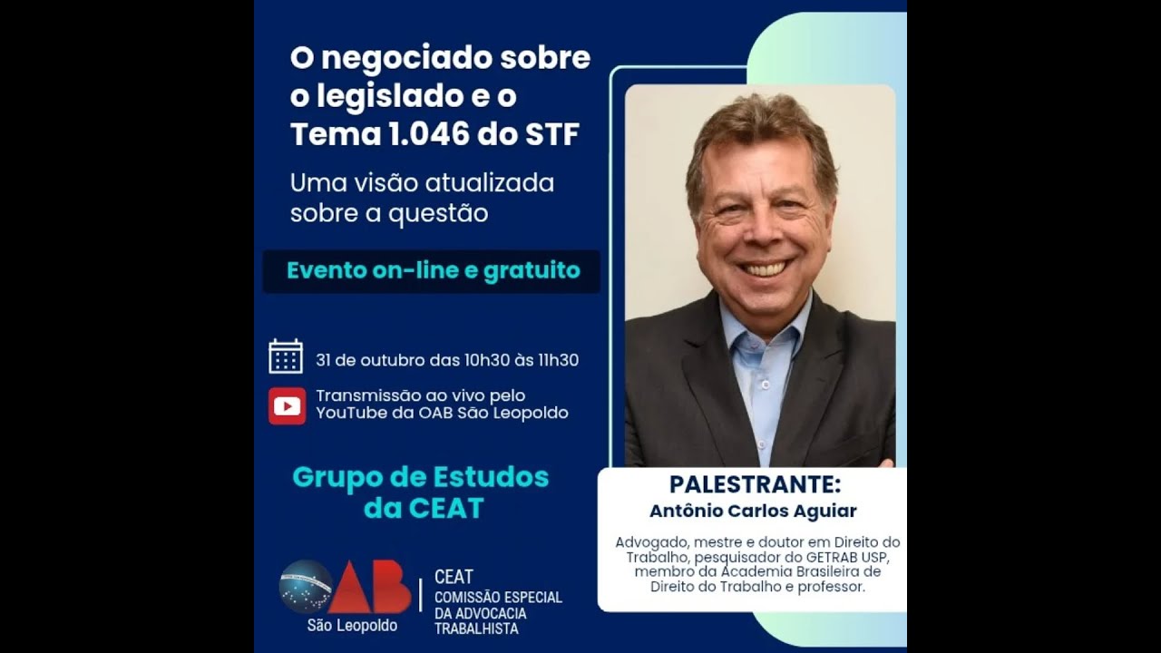 "O negociado sobre o legislado e o Tema 1.046 do STF - uma visão atualizada sobre a questão"