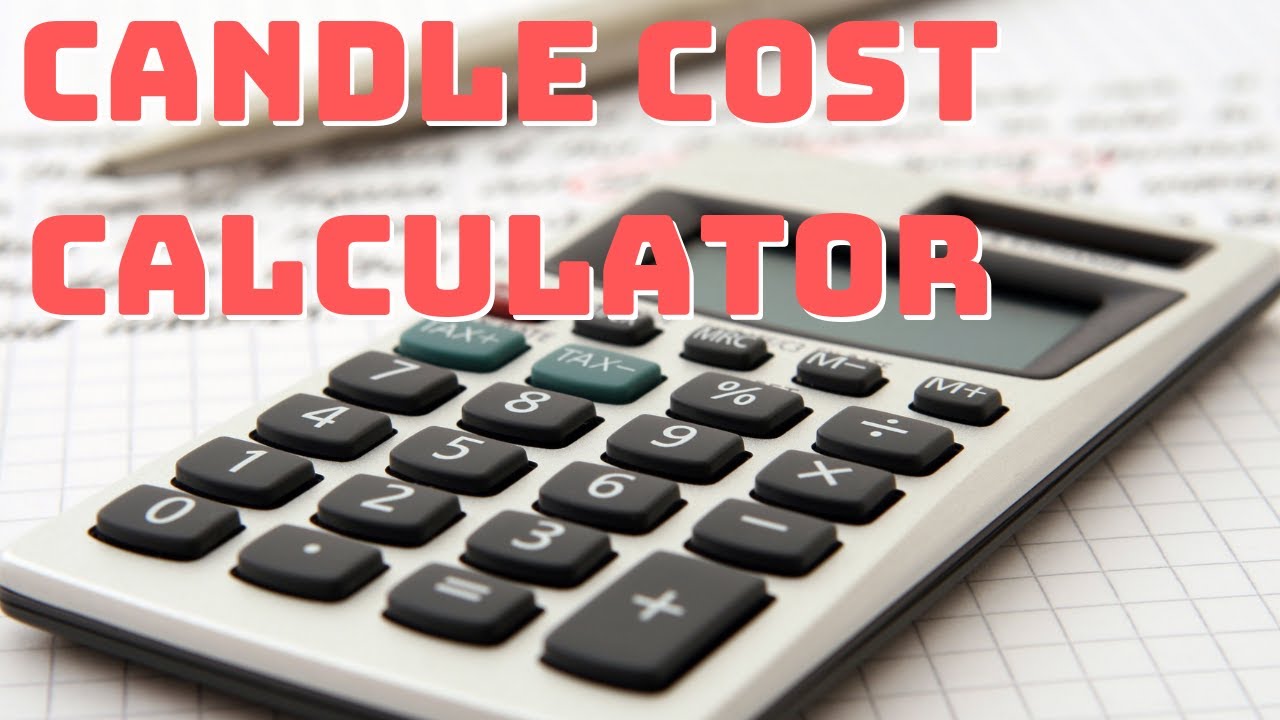 Candle cost calculator and how it works