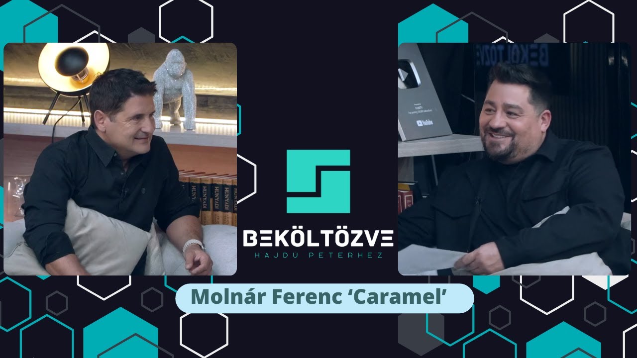Beköltözve Hajdú Péterhez: Molnár Ferenc 'Caramel'