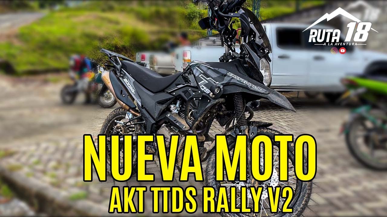 Nueva Moto 😱 AKT TTDS RALLY V2