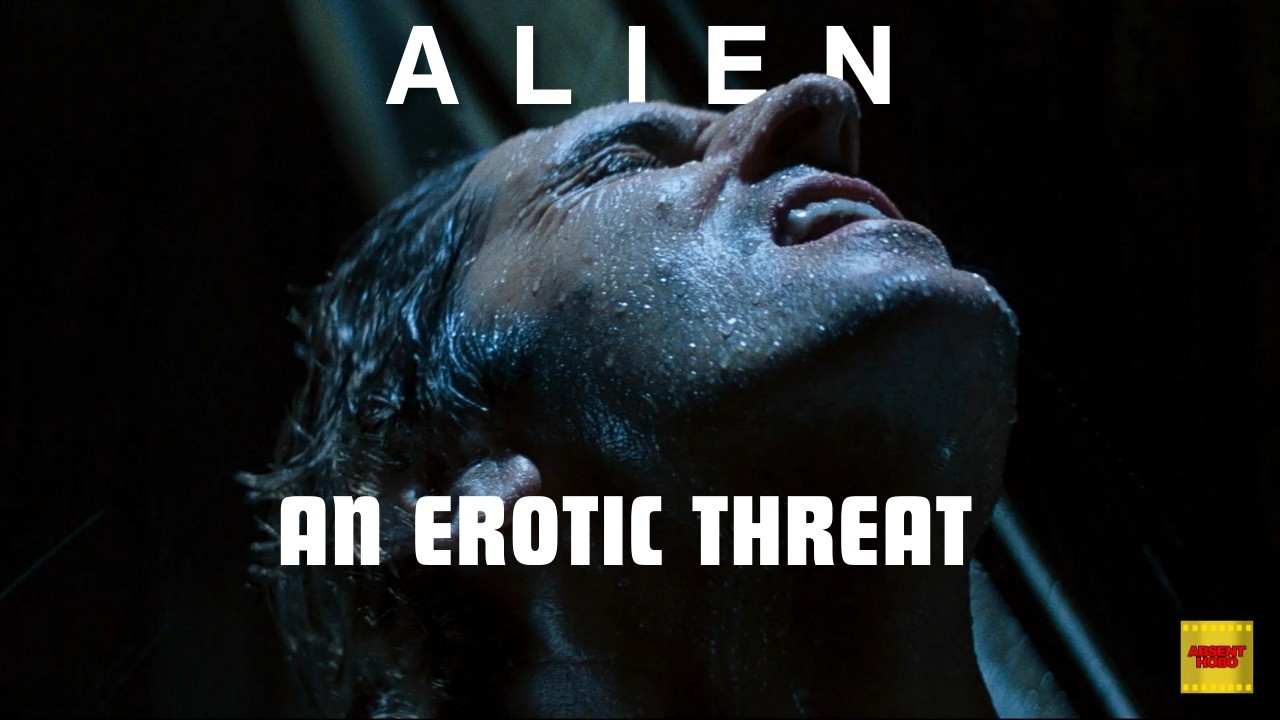 Alien: An Erotic Threat [Video Essay]
