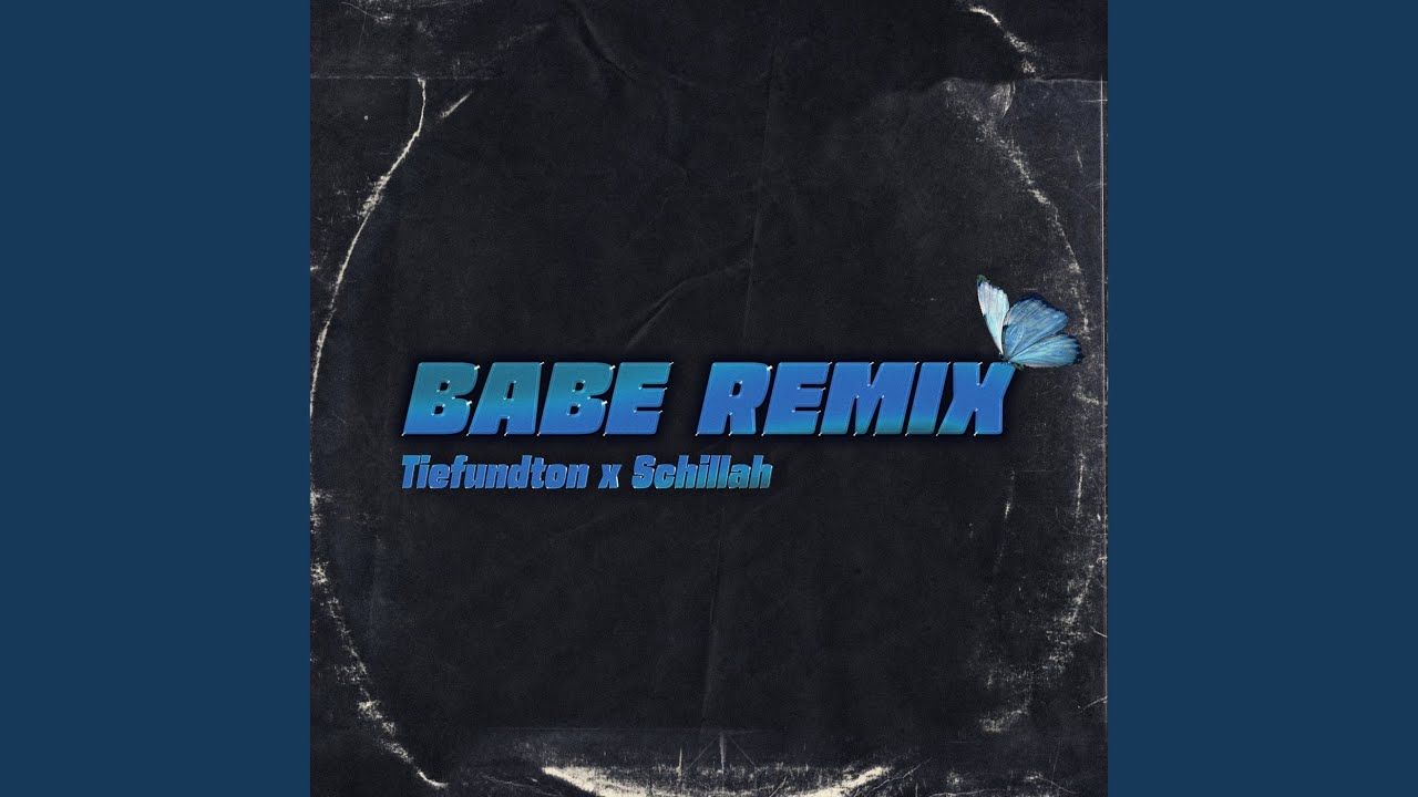 Babe (Tiefundton Remix)