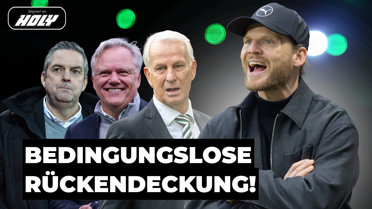 Gladbach-Bosse stärken Polanski! ⚫⚪🟢 Das Reyna-Rätsel! 🔥