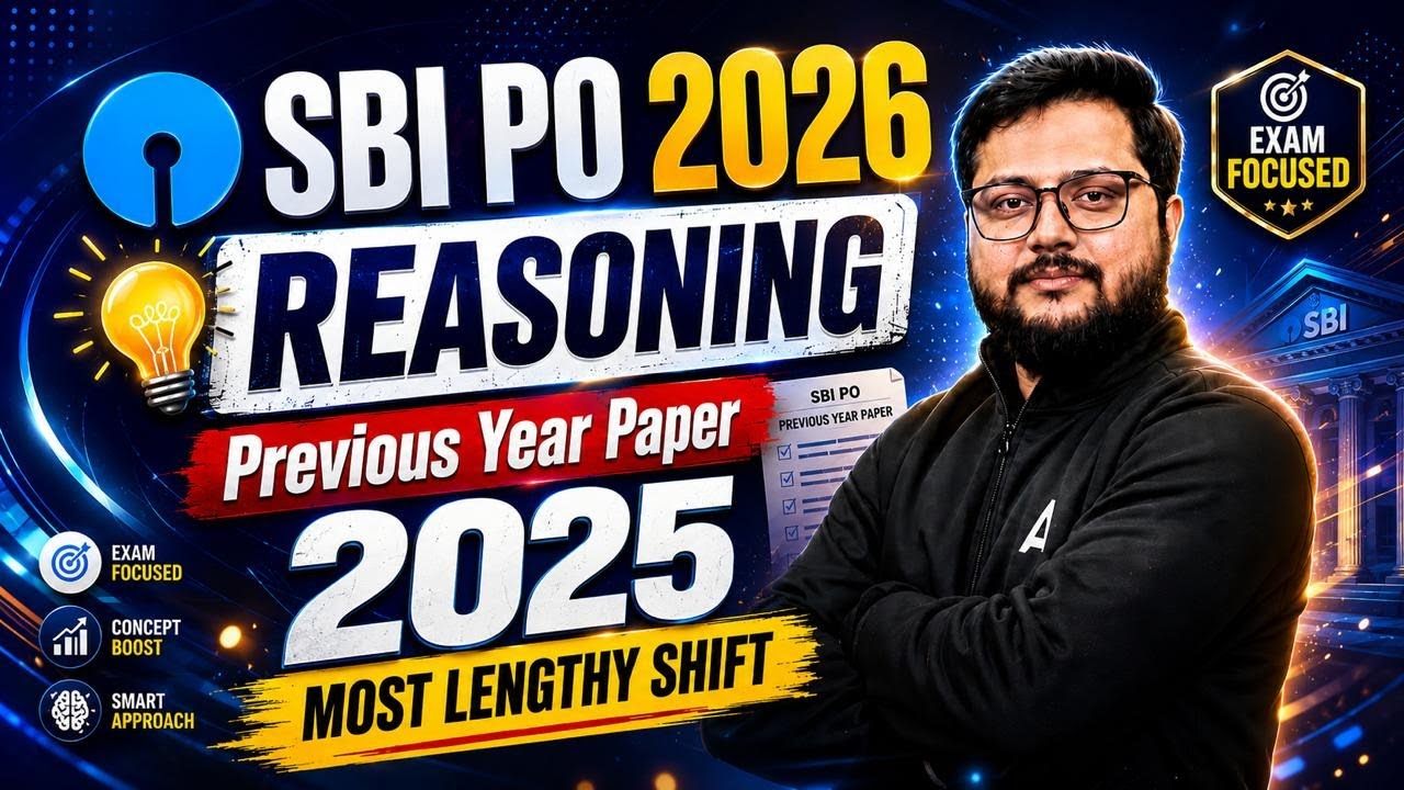 SBI PO 2026 | Reasoning Previous Year Paper 2025 Analysis | Most Lengthy Shift | By Shubham Sir