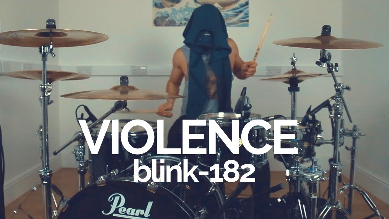 Violence - blink-182 - Drum Cover
