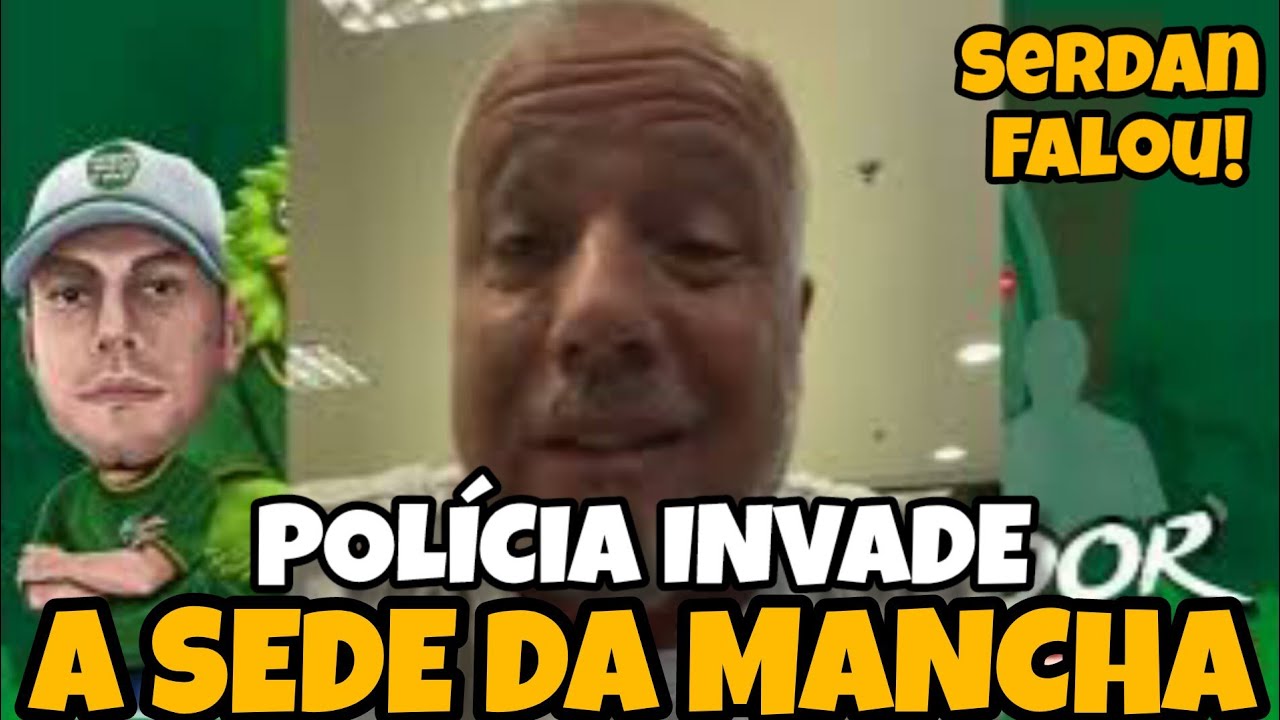 💣BOMBA: SERDAN SE PRONUNCIA SOBRE O OCORRIDO NA EMBOSCADA E POLÍCIA INVADE A SEDE DA MANCHA