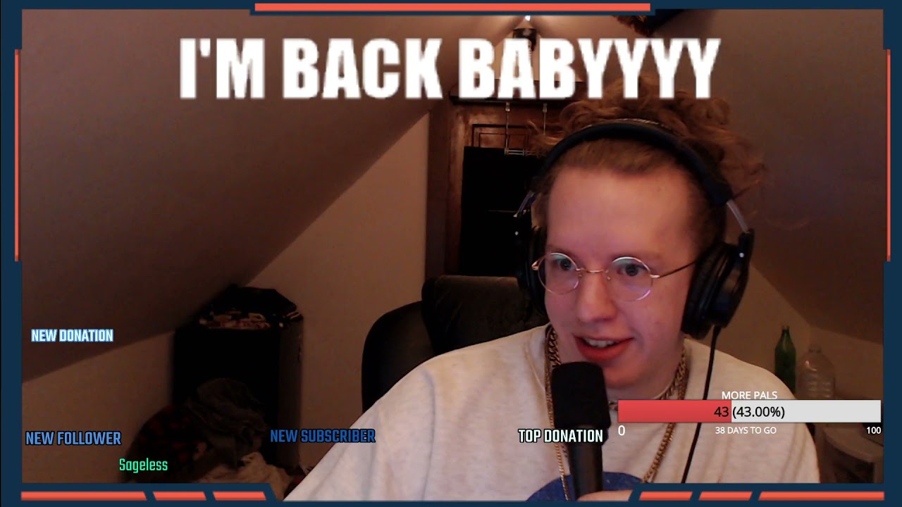 VOD: I'M BACK BABYY pt.2!! talkin politic, playing games, doin the deed. !discord !youtube