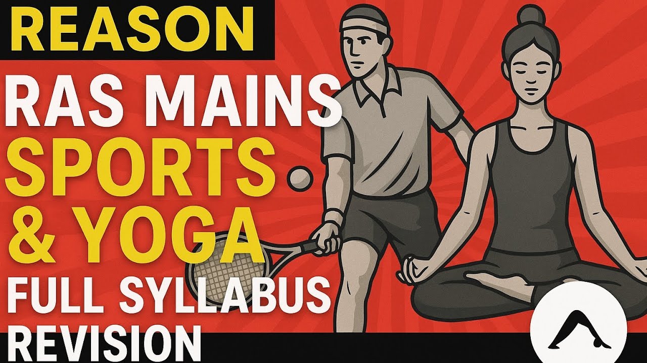 RAS mains sport and yoga full syllabus revision