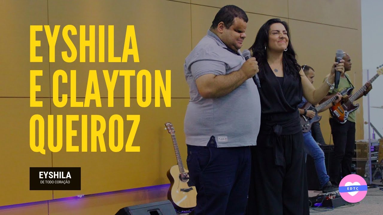 Eyshila e Clayton Queiroz cantam Posso Clamar e Nada Pode Calar Um Adorador e ele conta Testemunho