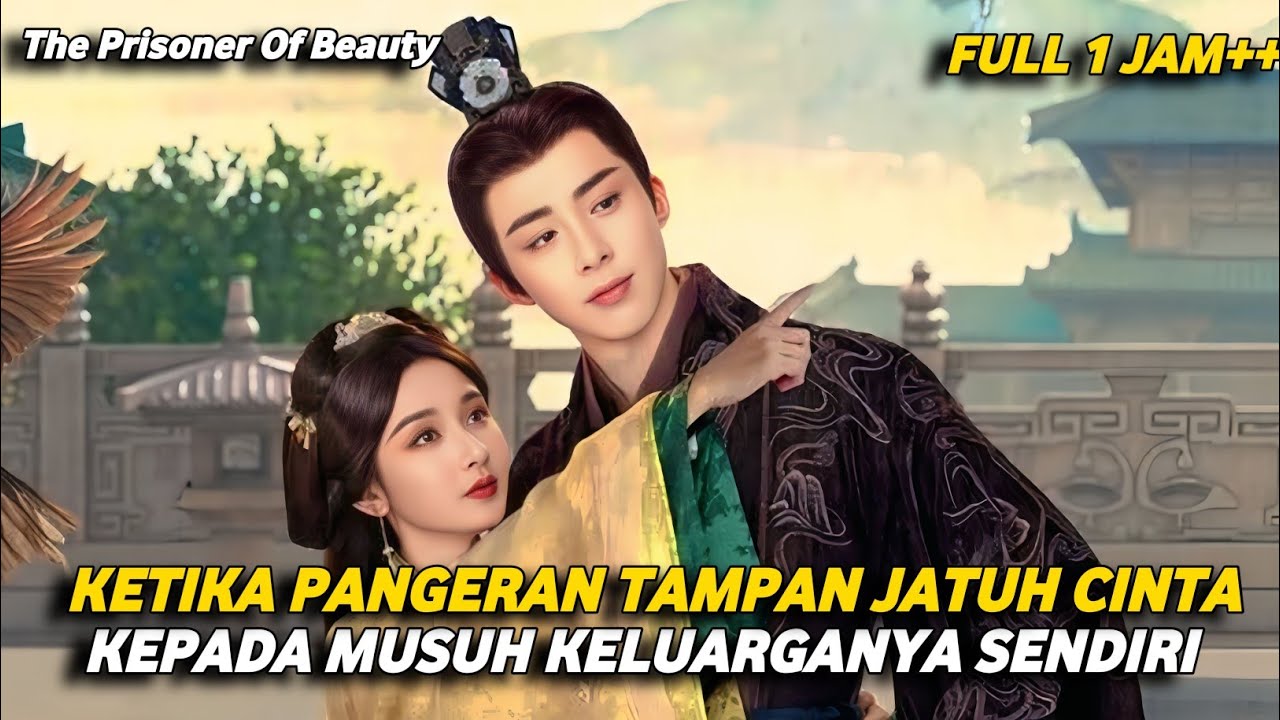 FULL 1 JAM ‼️KISAH CINTA TERLARANG❗DULU DENDAM NAMUN BERAKHIR JATUH CINTA KEPADA MUSUHNYA❗- dracin