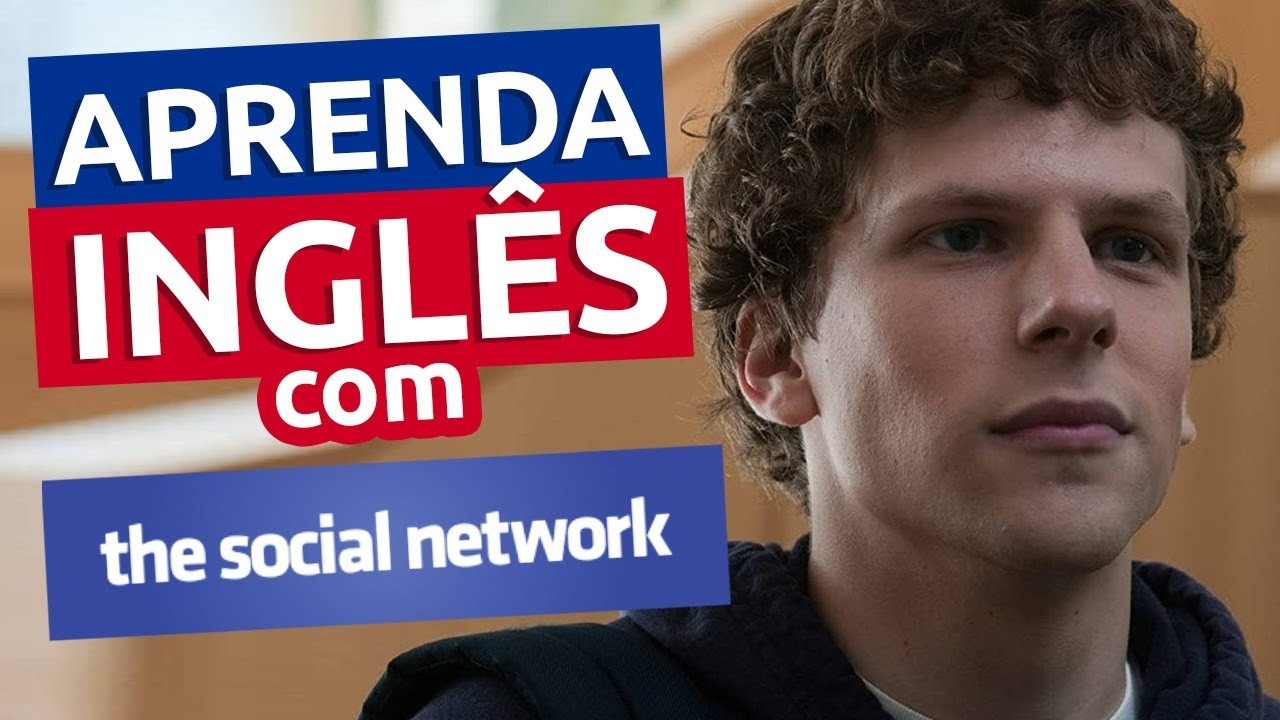 Aula 13: Inglês com A REDE SOCIAL  || Bora começar no Inglês
