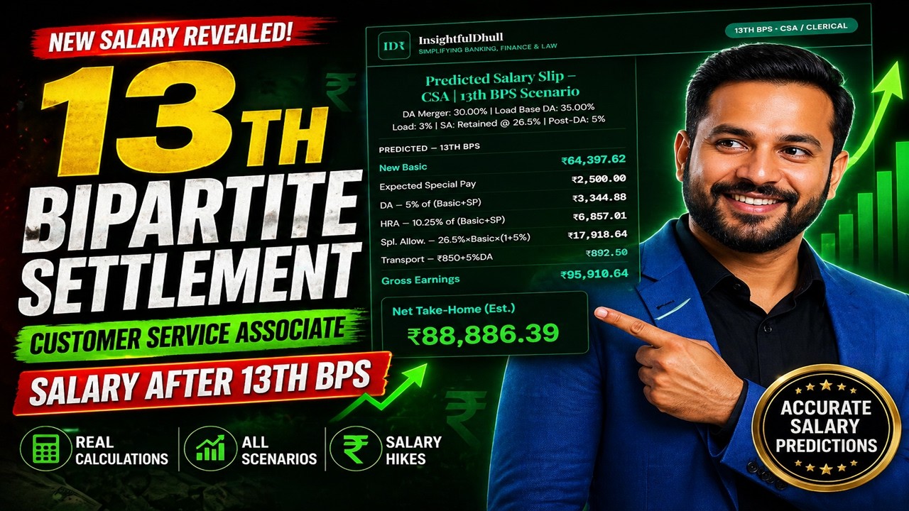 Bank Clerk (CSA) Salary After 13th Bipartite Settlement | Full Calculation & Tool | 2027 Update