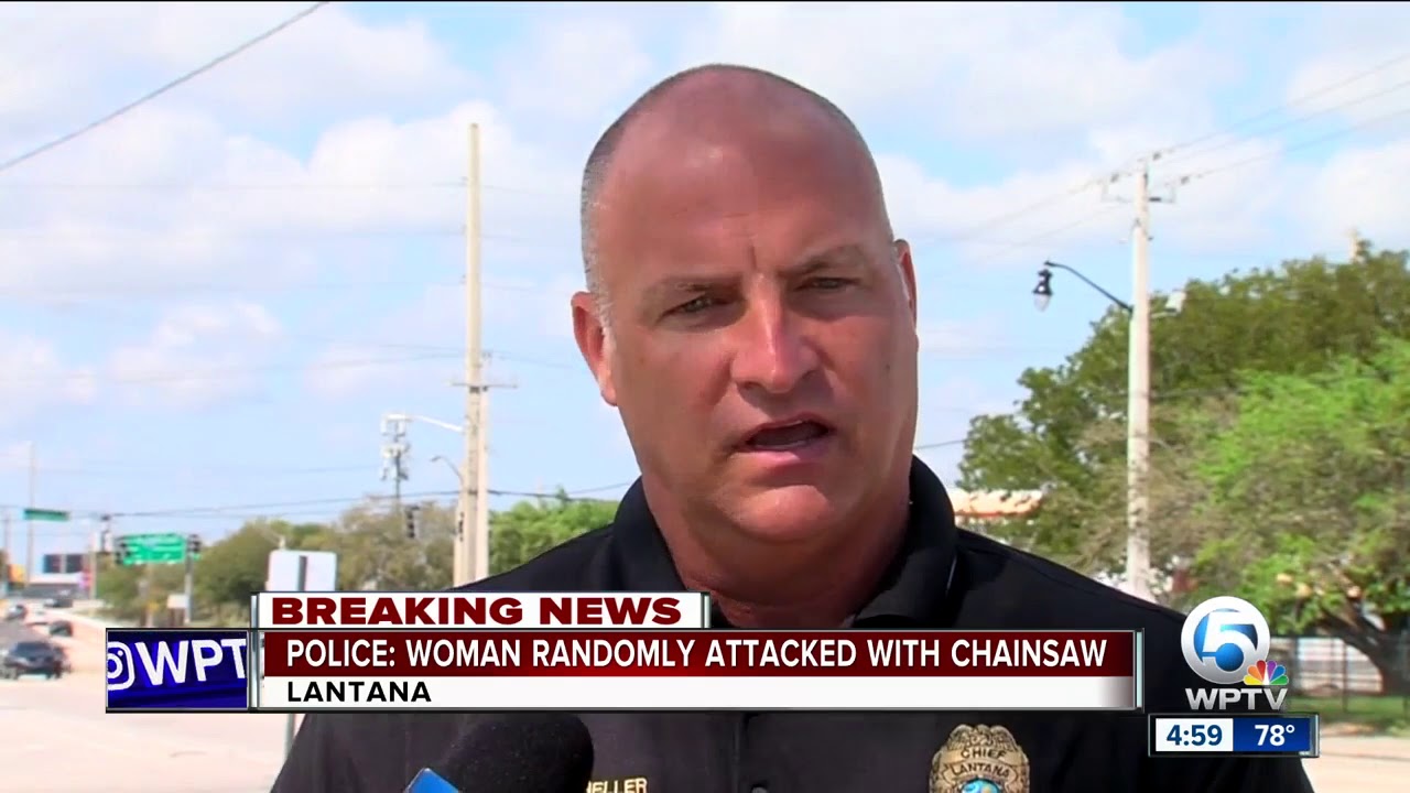 Woman randomly attacked by man with chainsaw in Lantana, suspect in custody