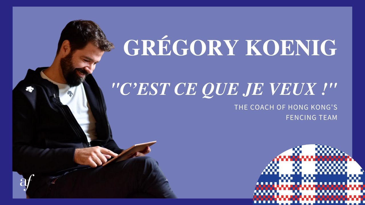 Interview with Grégory Koenig, the coach of Hong Kong's fencing team
