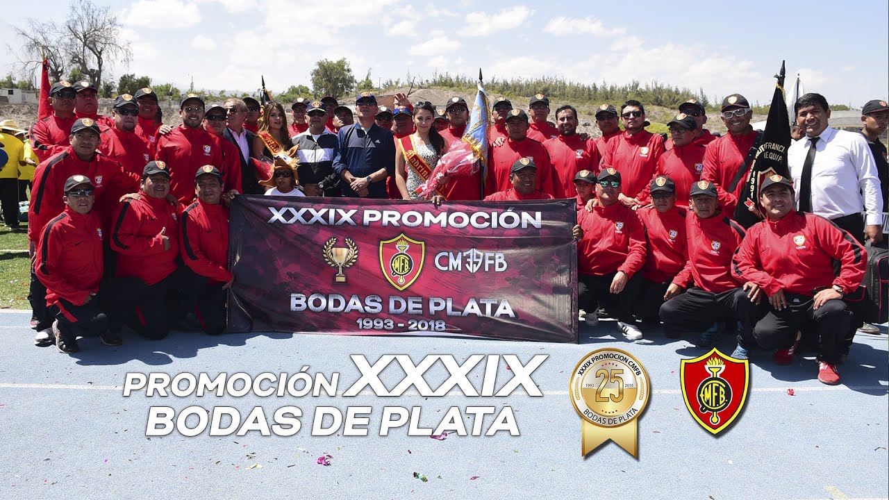 Olimpiadas CMFB 2018 / Bodas de Plata Promo XXXIX