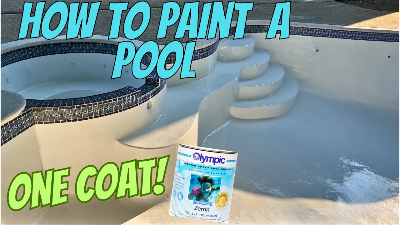 HOW TO PAINT A POOL (ONE COAT)