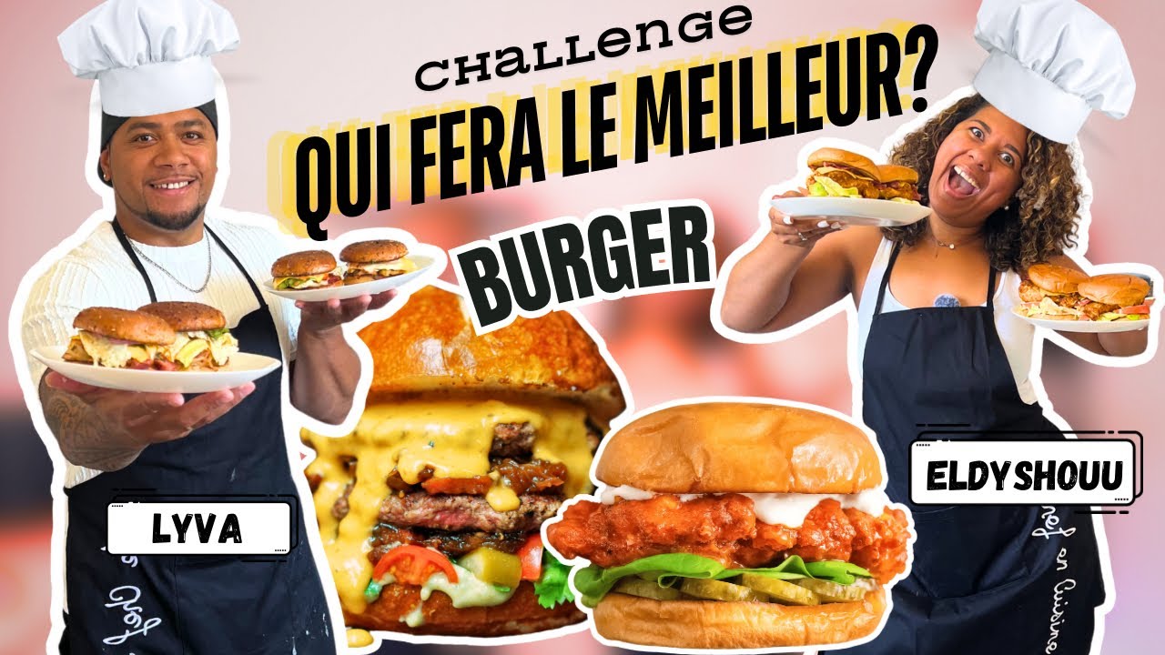 CHALLENGE - QUI FERA LE MEILLEUR BURGER? MON MARI VS MOI! QUI SERA LE CHEF !