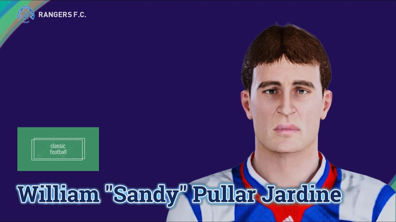 William ``Sandy´´ Pullar Jardine - PES Clasico (Face, Body& Stats)