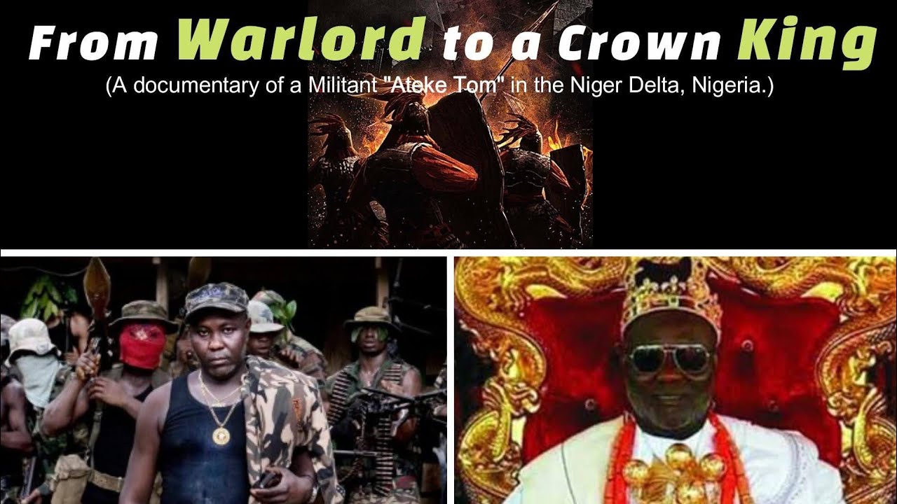 FROM WARLORD TO CROWN KING || King Tom Ateke || Niger Delta Nigeria