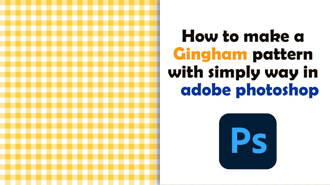 step by step for making gingham pattern with adobe photoshop