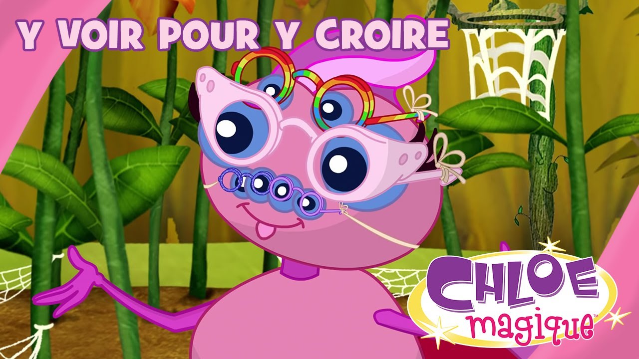 Chloe Magique - Y voir pour y croire - S2E19